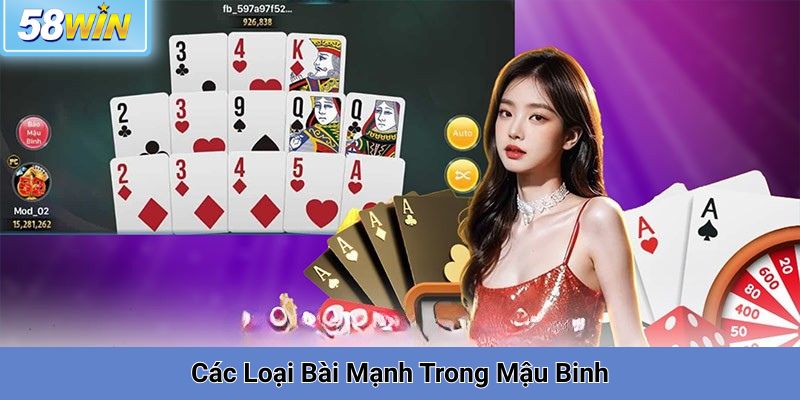 Các Loại Bài Mạnh Trong Mậu Binh