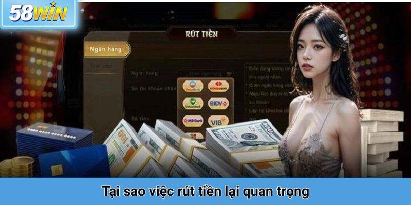 Tại sao việc rút tiền lại quan trọng